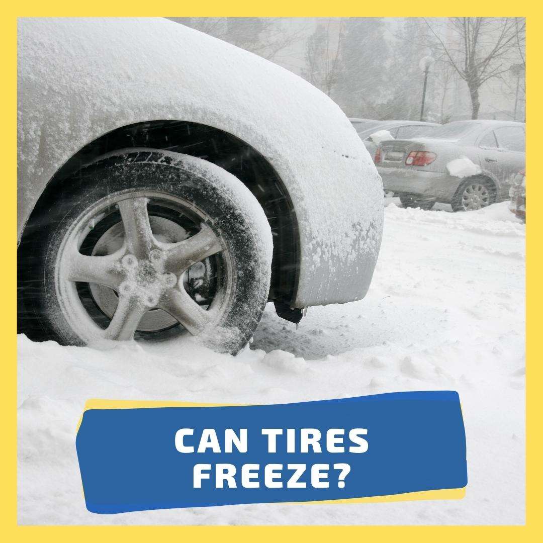 can tires freeze