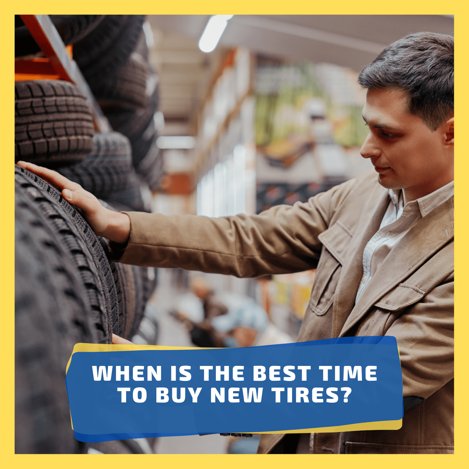 When Is the Best Time to Buy New Tires?