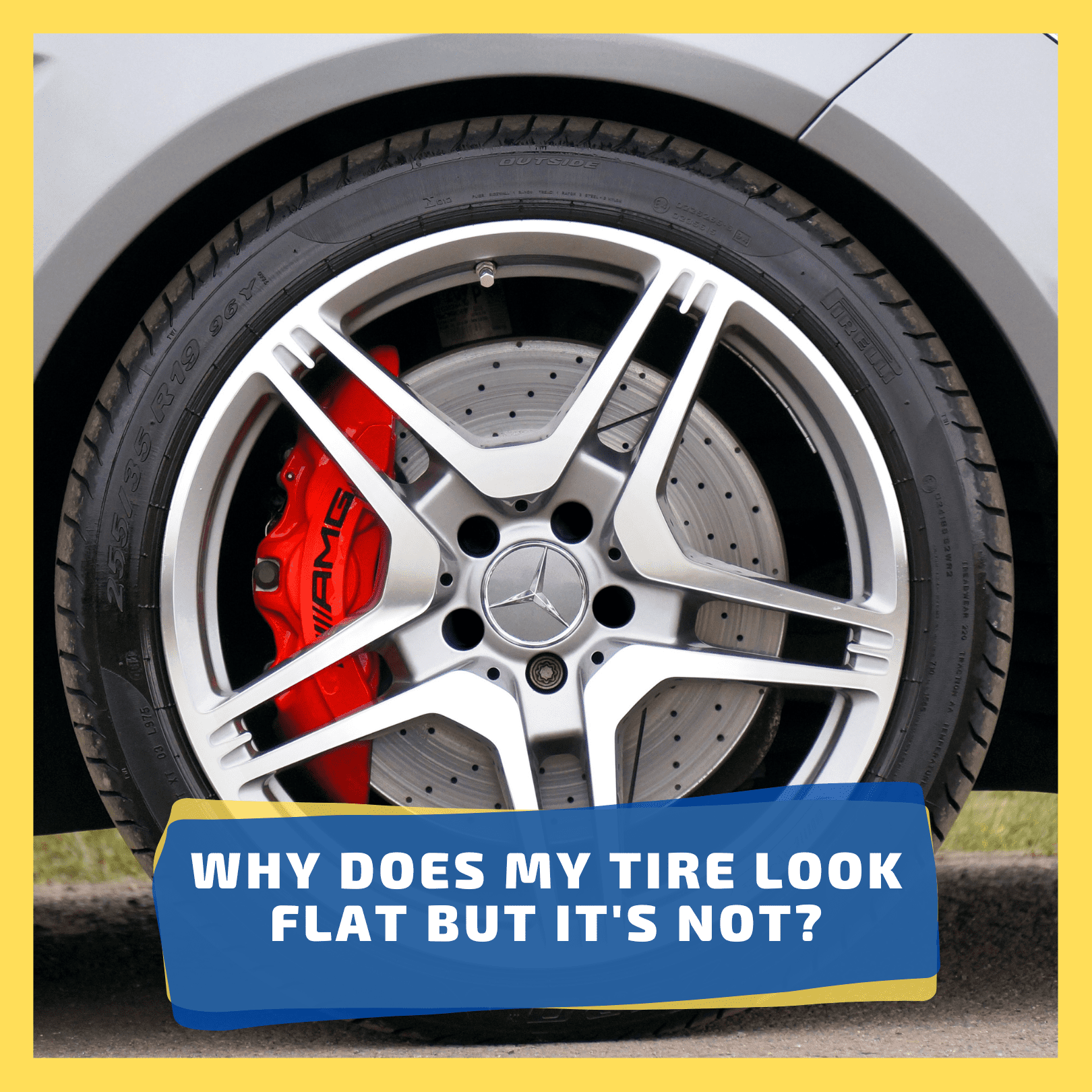 Why Does My Tire Look Flat But It's Not?
